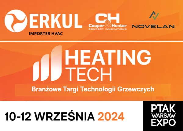 ZAPRASZAMY NA TARGI HEATING TECH / 10 -12 WRZEŚNIA 2024