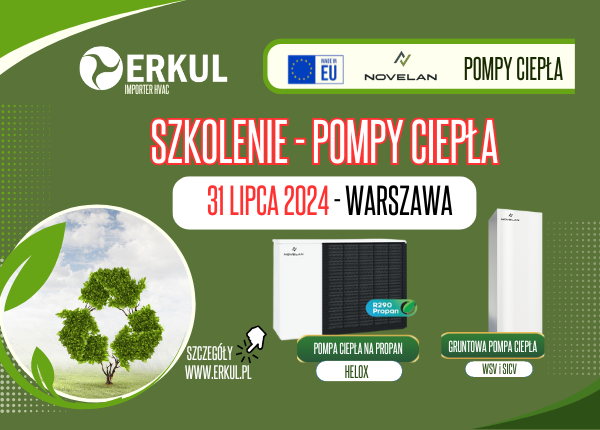 III EDYCJA SZKOLENIA Z ZAKRESU POMP CIEPŁA NOVELAN - 31 LIPCA 2024 W WARSZAWIE