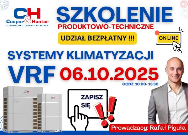 SZKOLENIE ON-LINE SYSTEMY KLIMATYZACJI VRF COOPER&amp;HUNTER 06.10.25 - ZAPISZ SIĘ JUŻ DZIŚ !