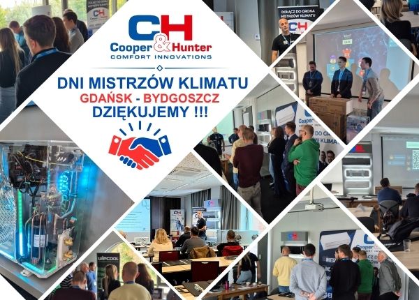 DZIĘKUJEMY ZA UDZIAŁ W DNIACH MISTRZÓW KLIMATU C&amp;H W GDAŃSKU I BYDGOSZCZY!