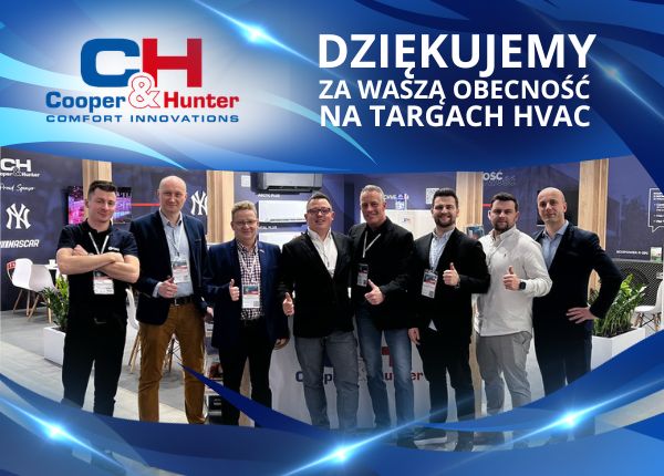 DZIĘKUJEMY ZA WASZĄ OBECNOŚĆ PODCZAS TARGÓW HVAC !