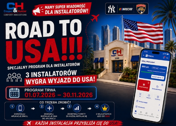 ROAD TO USA 2027 – INSTALATORZE! ZAWALCZ O WYJAZD DO USA Z COOPER&amp;HUNTER !