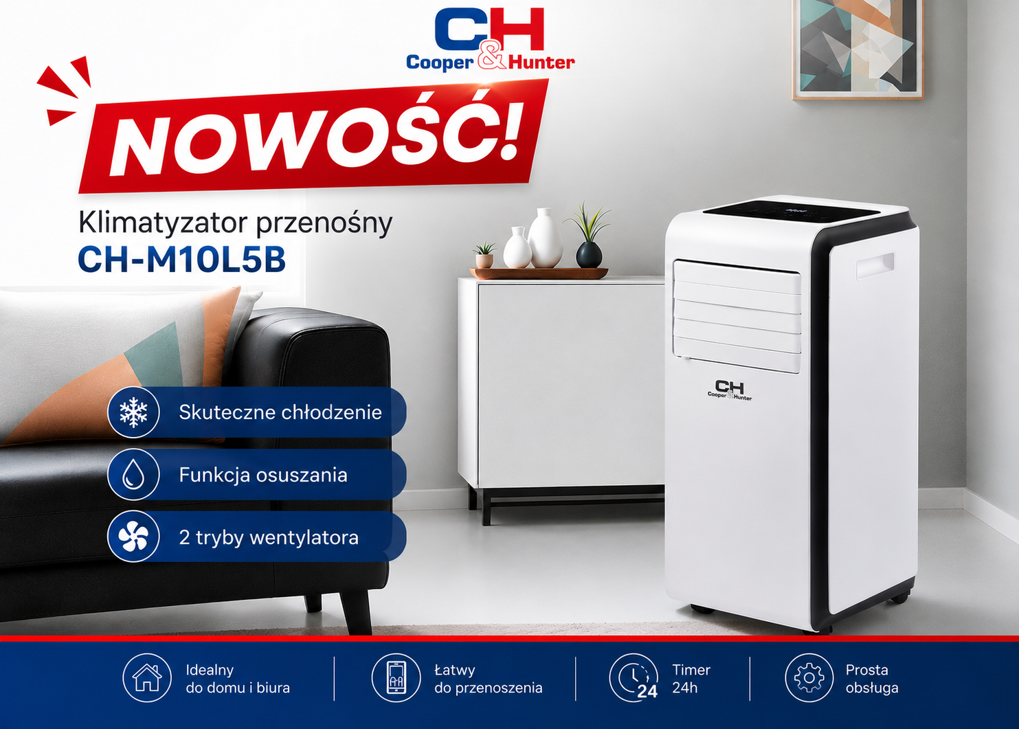 NOWOŚĆ W OFERCIE C&amp;H - KLIMATYZATOR PRZENOŚNY CH-M10L5B